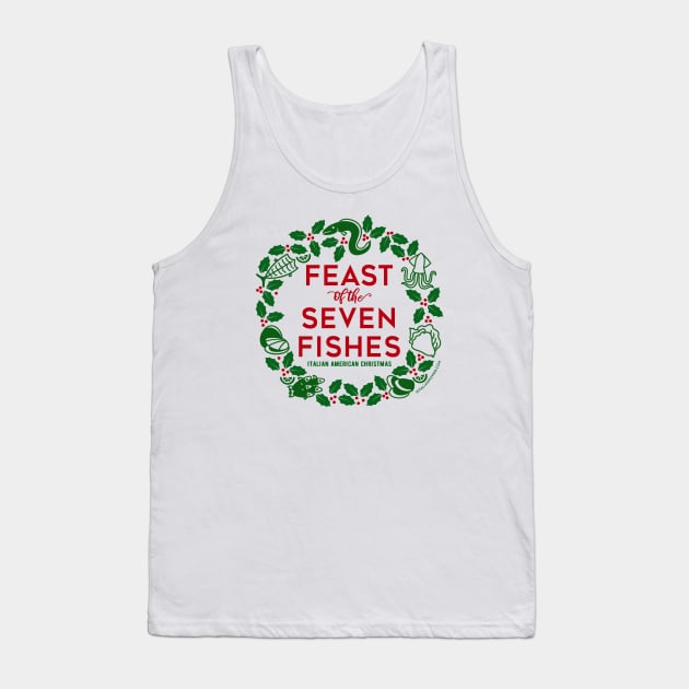 The Wreath of the Seven Fishes Tank Top by ItalianPowerStore